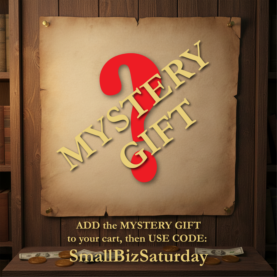 Small Business Saturday Mystery Gift!